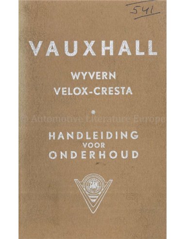 1957 VAUXHALL WYVERN | VELOX | CRESTA INSTRUCTIEBOEKJE NEDERLANDS