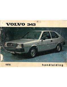 1977 VOLVO 343 OWNERS MANUAL HANDBOOK DUTCH