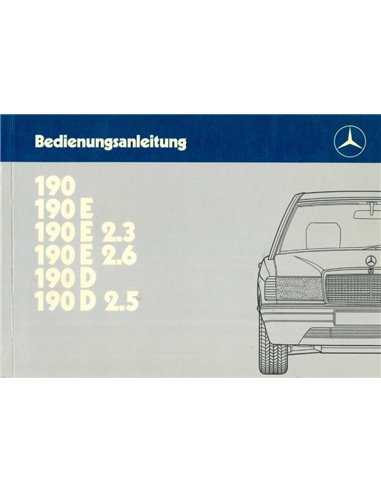 1987 MERCEDES BENZ 190 BETRIEBSANLEITUNG DEUTSCH
