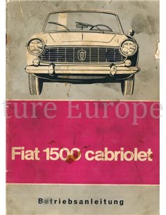 1964 FIAT 1500 KABRIOLETT BETRIEBSANLEITUNG DEUTSCH
