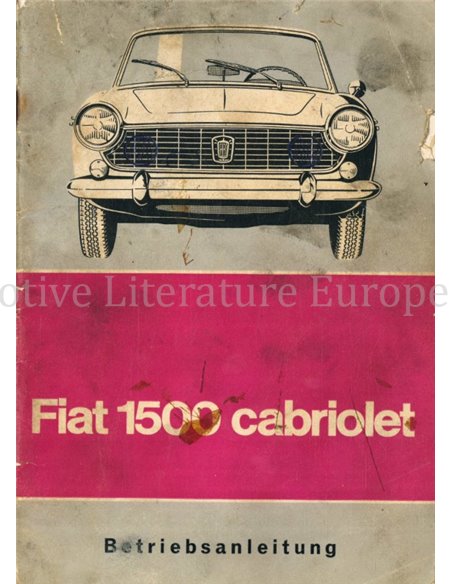 1964 FIAT 1500 CONVERTIBLE OWNERS MANUAL GERMAN