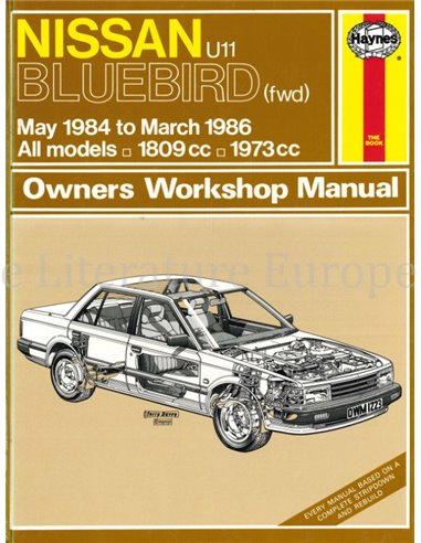 1984 - 1986 NISSAN BLEUBIRD PETROL REPAIR MANUAL ENGLISH