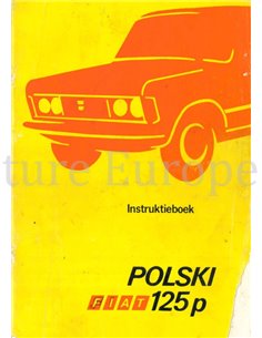 1975 FIAT POLSKI 125P SALOON | STATIONCAR OWNERS MANUAL DUTCH
