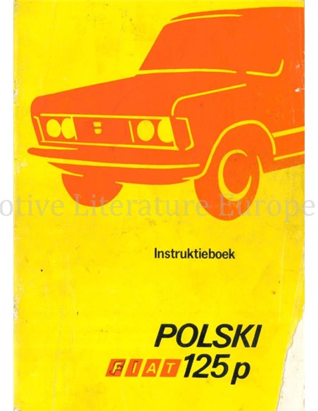 1975 FIAT POLSKI 125P SALOON | STATIONCAR OWNERS MANUAL DUTCH