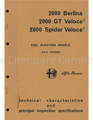 1974 ALFA ROMEO 2000 BERLINA | GT VELOCE | SPIDER VELOCE TECHNISCHE GEGEVENS EN VOORSCHRIFTEN ENGELS