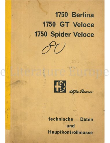 1968 ALFA ROMEO 1750 BERLINA | GT VELOCE | SPIDER VELOCE TECHNISCHE GEGEVENS EN VOORSCHRIFTEN DUITS