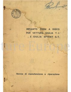 1963 ALFA ROMEO GIULIA TI | SPRINT G.T. ONDERHOUD EN REPARATIEVOORSCHRIFTEN SCHIJFREMSYSTEEM ITALIAANS