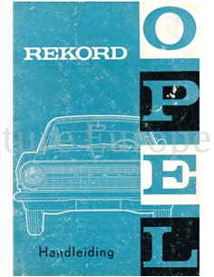 1963 OPEL REKORD INSTRUCTIEBOEKJE NEDERLANDS