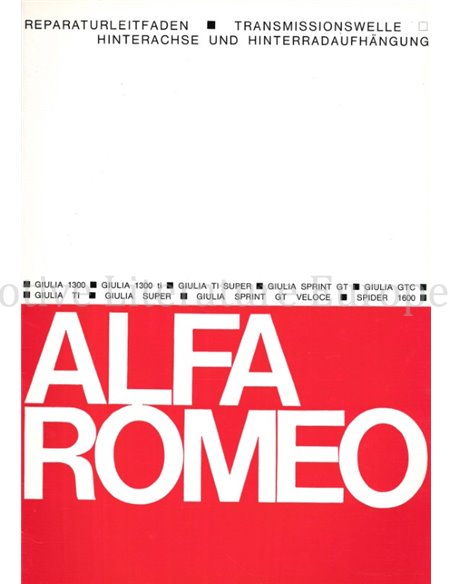 1966 ALFA ROMEO GIULIA TRANSMISSIONSWELLE | HINTERACHSE UND HINTERRADAUFHÄNGUNG REPARATURLEITFADEN DEUTSCH