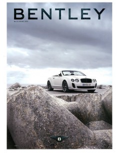 2010 BENTLEY MAGAZINE SPRING 33