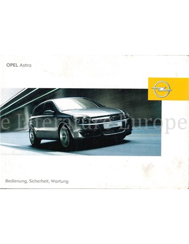 2005 OPEL ASTRA OWNERS MANUAL GERMAN