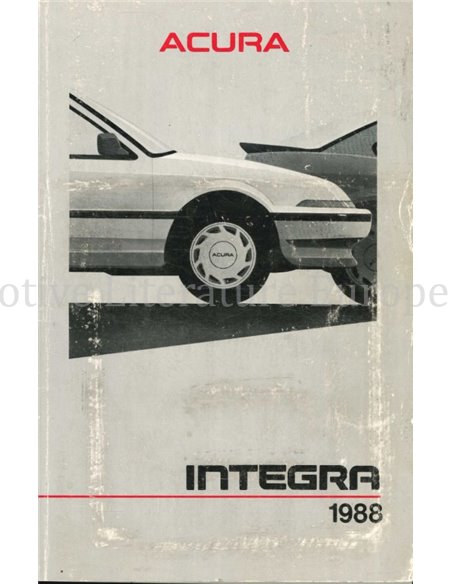 1988 ACURA INTEGRA BETRIEBSANLEITUNG ENGLISCH
