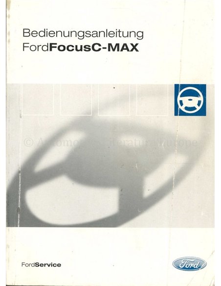 2003 FORD FOCUS C-MAX INSTRUCTIEBOEKJE DUITS
