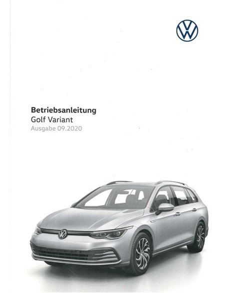 2020 VOLKSWAGEN GOLF VARIANT OWNERS MANUAL GERMAN