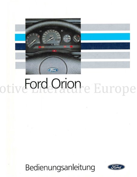 1991 FORD ORION BETRIEBSANLEITUNG DEUTSCH