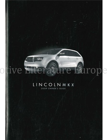 2009 LINCOLN MKX BETRIEBSANLEITUNG ENGLISCH