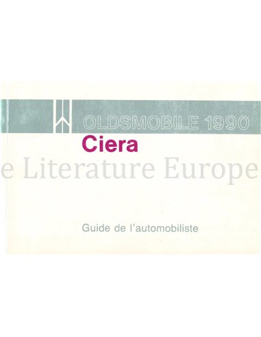 1990 OLDSMOBILE CIERA OWNERS MANUAL FRENCH