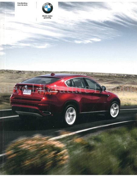 2010 BMW X5 | X6 BETRIEBSANLEITUNG NIEDERLÄNDISCH