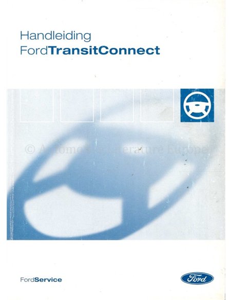 2004 FORD TRANSIT CONNECT BETRIEBSANLEITUNG NIEDERLÄNDISCH