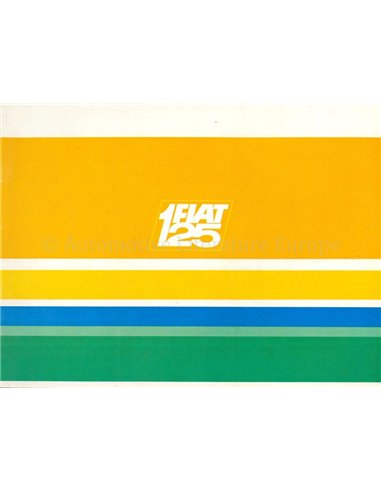 1969 FIAT 125 BROCHURE DUTCH
