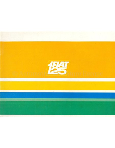 1969 FIAT 125 BROCHURE DUTCH