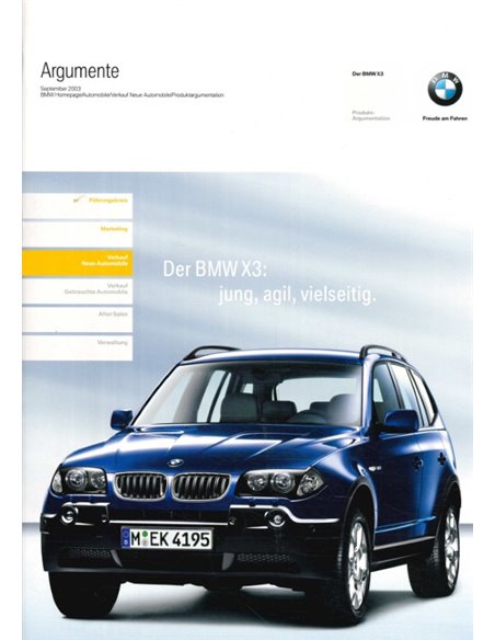 2003 BMW X3 PRODUCT BEARGUMENTATIE BROCHURE DUITS