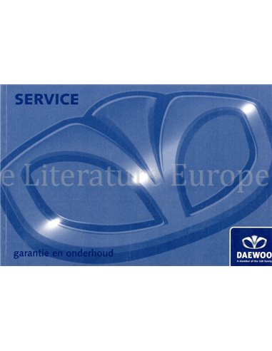 2003 DAEWOO SERVICE & WARRANTY MANUAL DUTCH