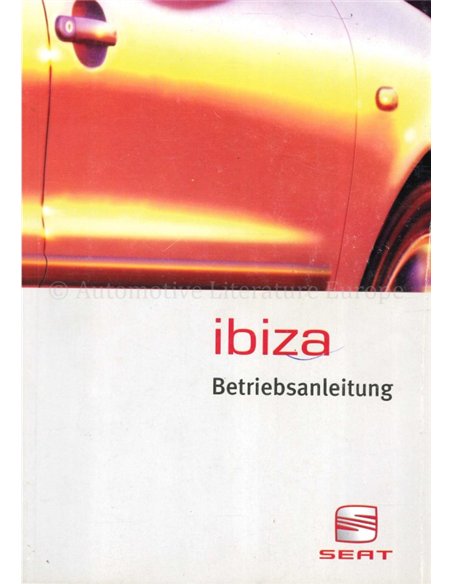 1999 SEAT IBIZA BETRIEBSANLEITUNG DEUTSCH