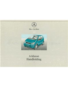 2000 MERCEDES BENZ A KLASSE INSTRUCTIEBOEKJE DUITS