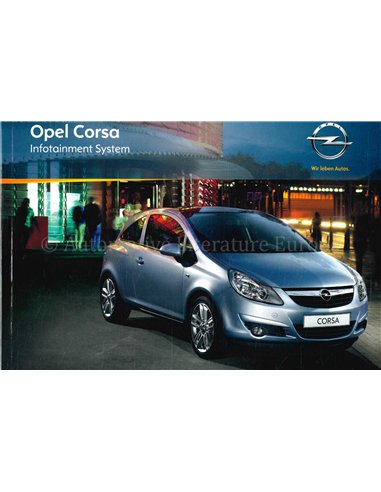 2010 OPEL CORSA INFOTAINMENT SYSTEM MANUAL DUTCH