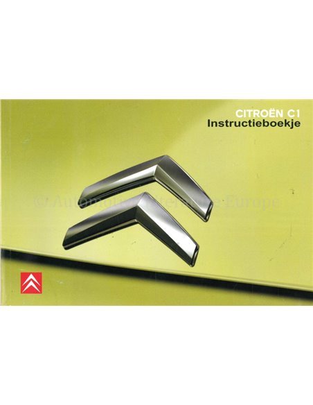2010 CITROËN C1 INSTRUCTIEBOEKJE NEDERLANDS