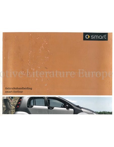 2006 SMART FORFOUR OWNERS MANUAL DUTCH