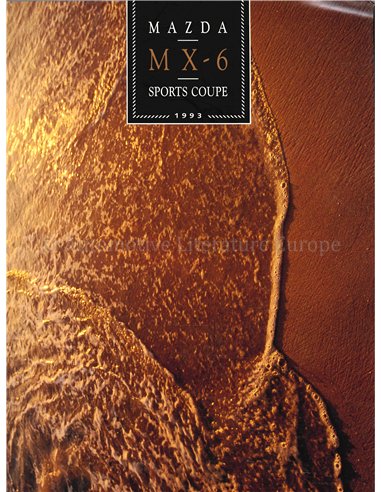 1993 MAZDA MX-6 SPORTS COUPE BROCHURE ENGELS