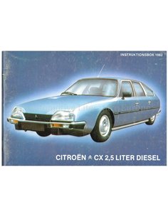 1982 CITROEN CX 2.5 LITER DIESEL BETRIEBSANLEITUNG SWEDISCH