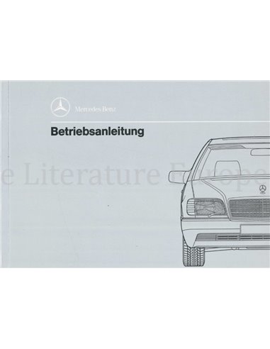 1992 MERCEDES BENZ S KLASSE BETRIEBSANLEITUNG DEUTSCH