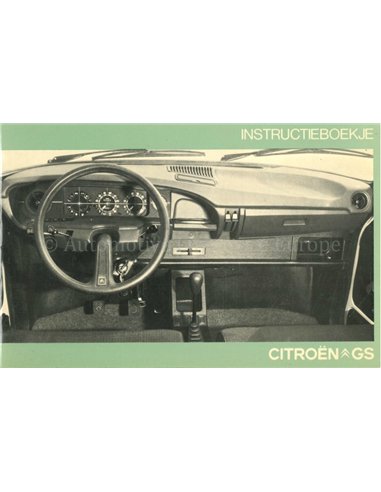 1977 CITROEN GS BETRIEBSANLEITUNG NIEDERLÄNDISCH