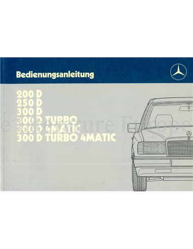 1988 MERCEDES BENZ E KLASSE DIESEL BETRIEBSANLEITUNG DEUTSCH