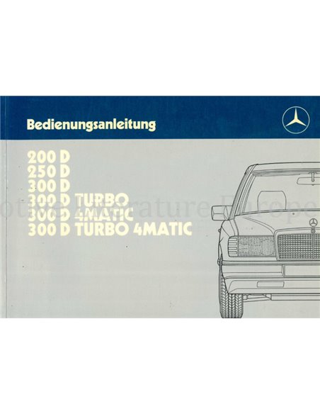 1988 MERCEDES BENZ E CLASS DIESEL OWNERS MANUAL GERMAN