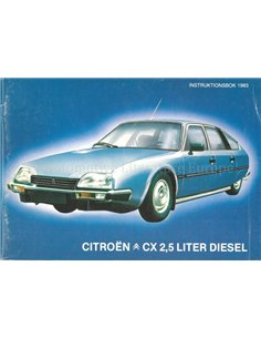 1983 CITROEN CX 2.5 LITER DIESEL INSTRUCTIEBOEKJE ZWEEDS