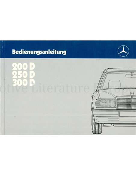 1986 MERCEDES BENZ E CLASS OWNERS MANUAL GERMAN