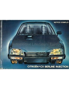 1981 CITROEN CX BERLINE INJECTIE INSTRUCTIEBOEKJE NEDERLANDS