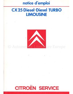 1987 CITROEN CX 25 DIESEL BETRIEBSANLEITUNG FRANZÖSISCH