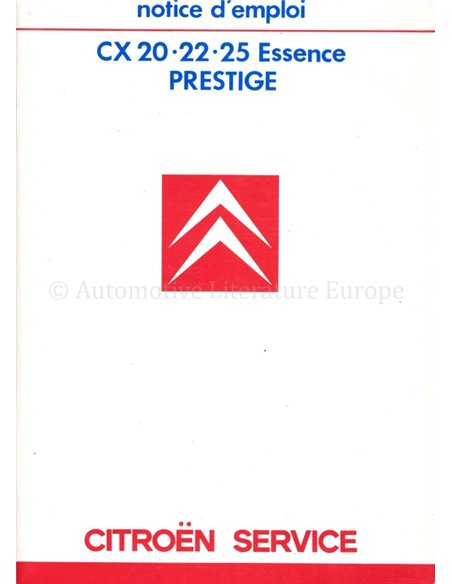 1986 CITROEN CX PRESTIGE INSTRUCTIEBOEKJE FRANS
