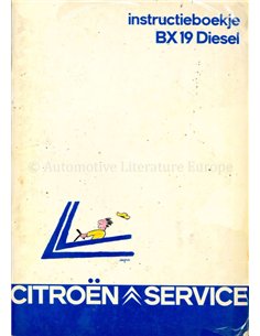 1983 CITROEN BX 19 DIESEL BETRIEBSANLEITUNG NIEDERLÄNDISCH