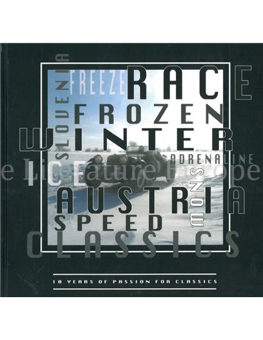 WINTER TRIAL, 10 YEARS OF PASSION FOR CLASSICS