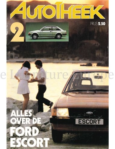 ALLES OVER DE FORD ESCORT MK III, AUTOTHEEK 02