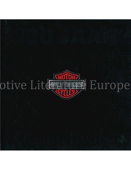 100 JAAR HARLEY DAVIDSON