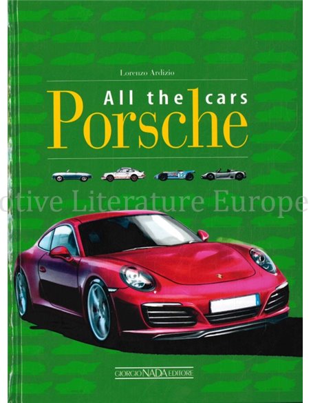 PORSCHE, ALL THE CARS