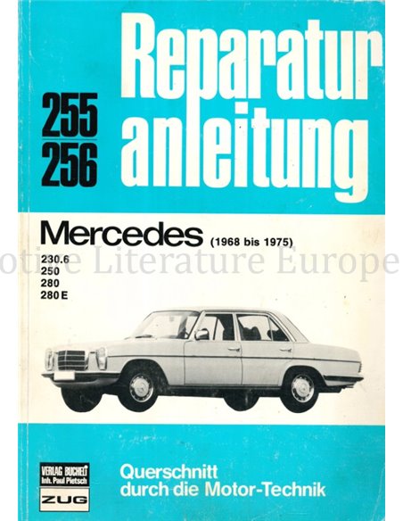 1968 - 1975  MERCEDES-BENZ 230.6 | 250 | 280 | 280E REPAIR MANUAL GERMAN