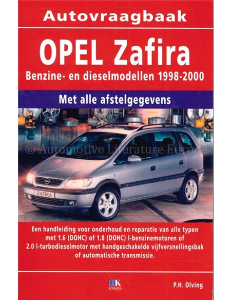 1998 - 2000 OPEL ZAFIRA REPARATURANLEITUNG NIEDERLÄNDISCH